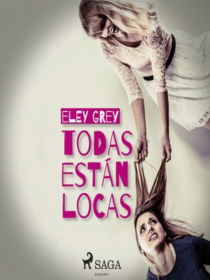 cover image of Todas estan locas